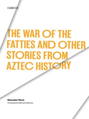 cover image of The War of the Fatties and Other Stories from Aztec History
